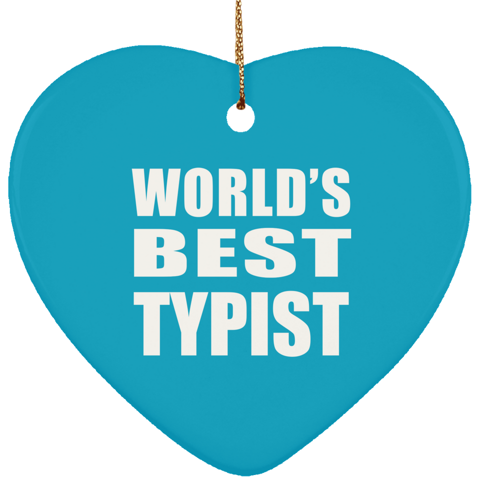 World's Best Typist - Heart Ornament