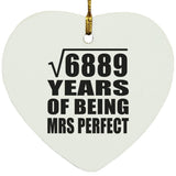 83rd Anniversary Square Root of 6889 Years of Mrs Perfect - Heart Ornament