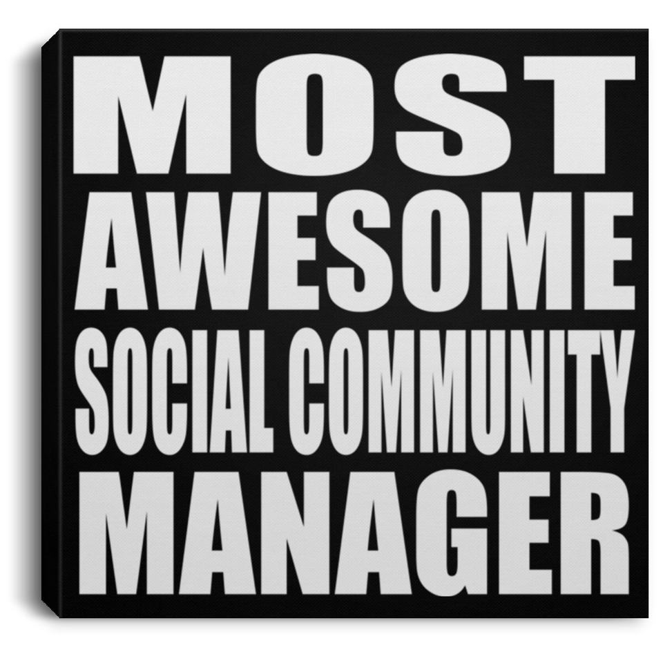 Most Awesome Social Community Manager - Canvas Square