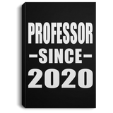 Professor Since 2020 - Canvas Portrait