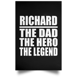 Richard The Dad The Hero The Legend - Poster Portrait