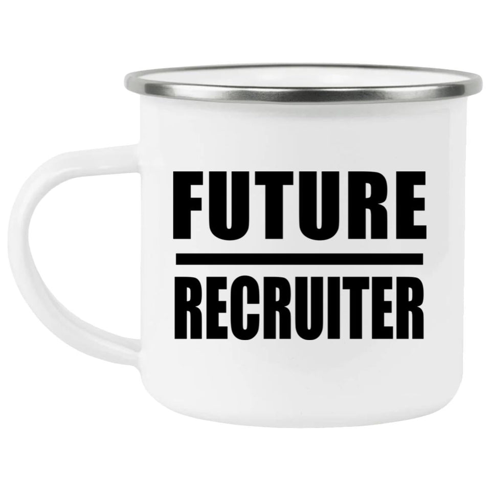 Future Recruiter - 12oz Camping Mug