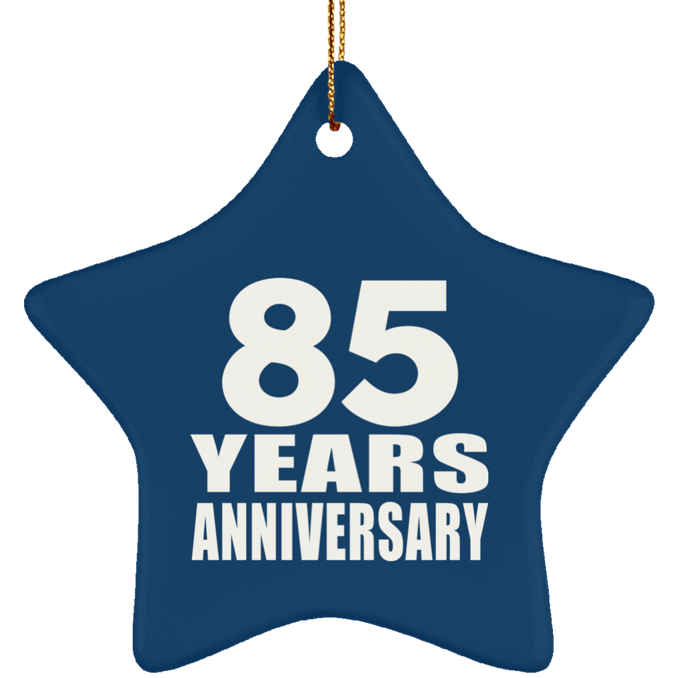 85th Anniversary 85 Years - Star Ornament
