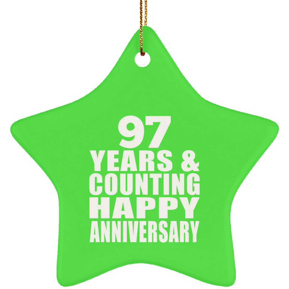 Happy 97th Anniversary 97 Years & Counting - Star Ornament