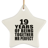 19th Anniversary 19 Years Of Being Mr Perfect - Star Ornament