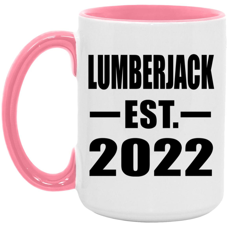 Lumberjack Established EST. 2022 - 15oz Accent Mug Pink