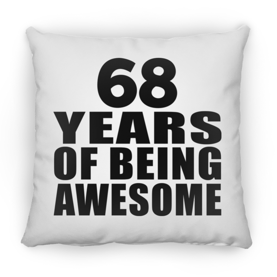 68th Birthday 68 Years Of Being Awesome - Throw Pillow