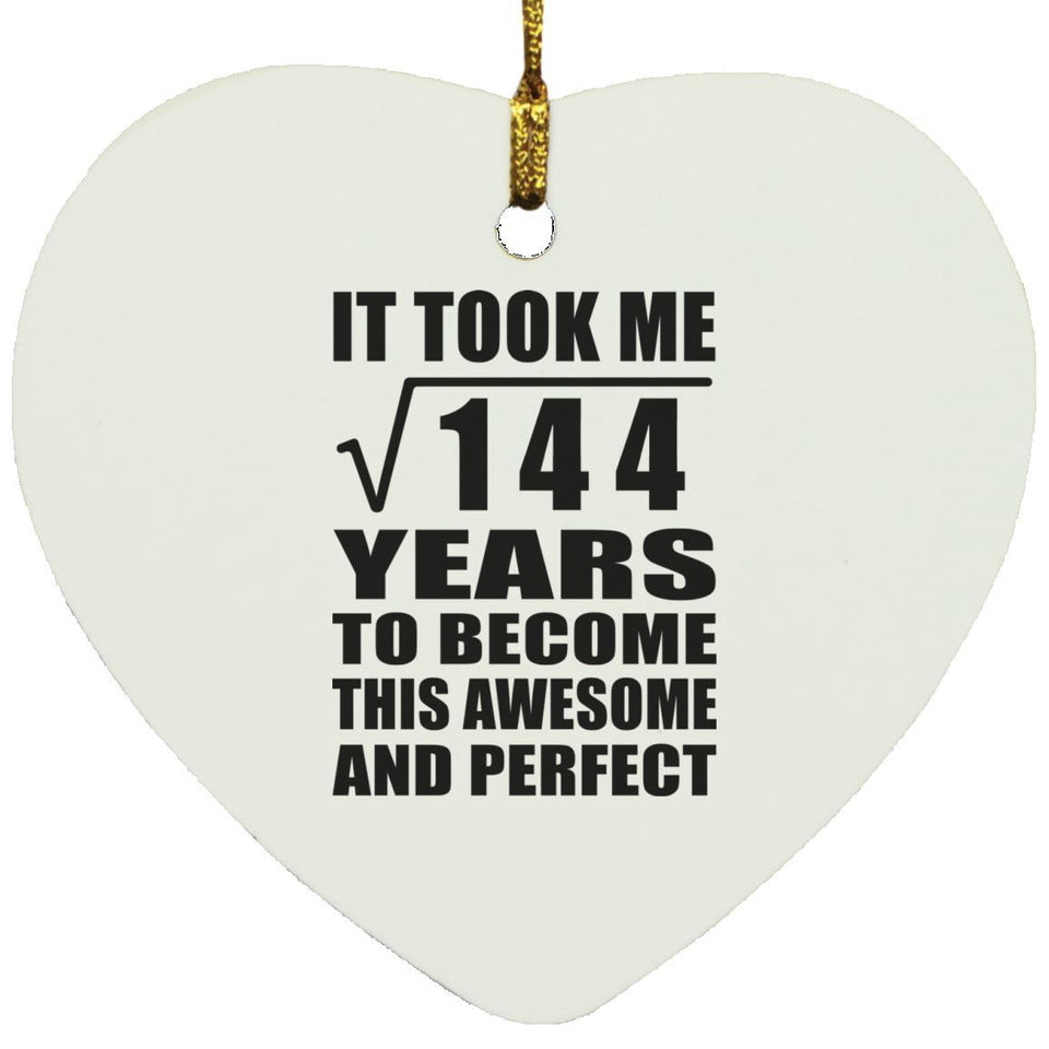 12th Birthday Took Square Root of 144 Years To Awesome - Heart Ornament