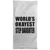 World's Okayest Step Daughter - Hand Towel