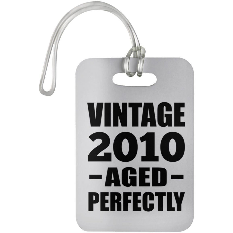 14th Birthday Vintage 2010 Aged Perfectly - Luggage Bag Tag