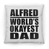 Alfred World's Okayest Dad - Throw Pillow