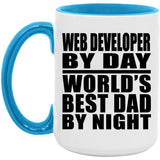 Web Developer By Day World's Best Dad By Night - 15oz Accent Mug Blue