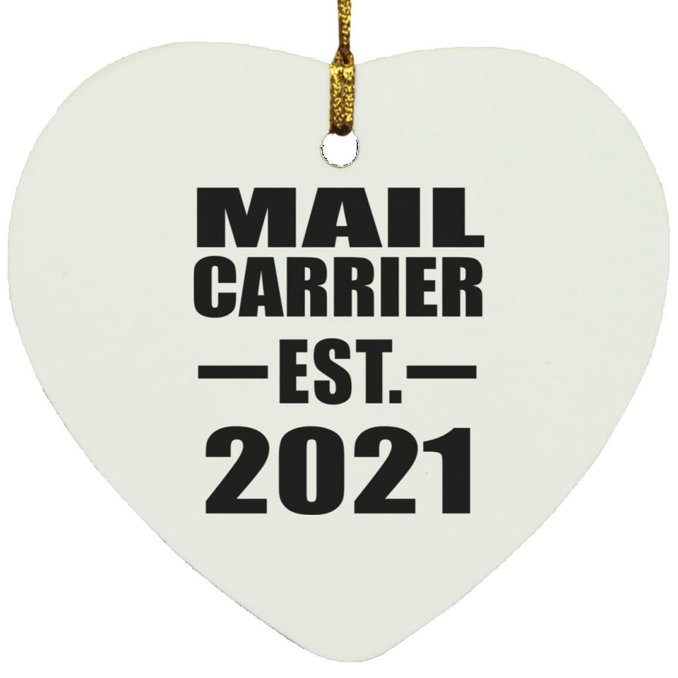 Mail Carrier Established EST. 2021 - Heart Ornament