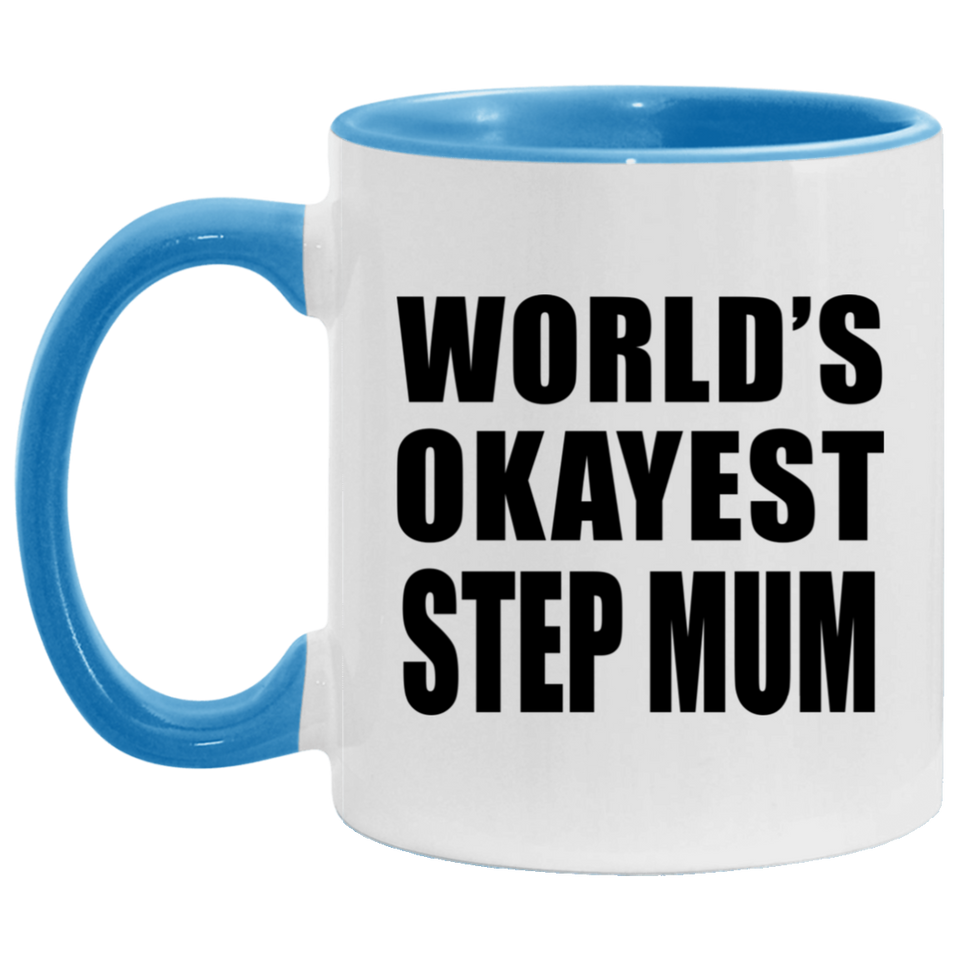 World's Okayest Step Mum - 11oz Accent Mug Blue