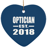 Optician Established EST. 2018 - Heart Ornament
