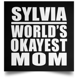 Sylvia World's Okayest Mom - Poster Square