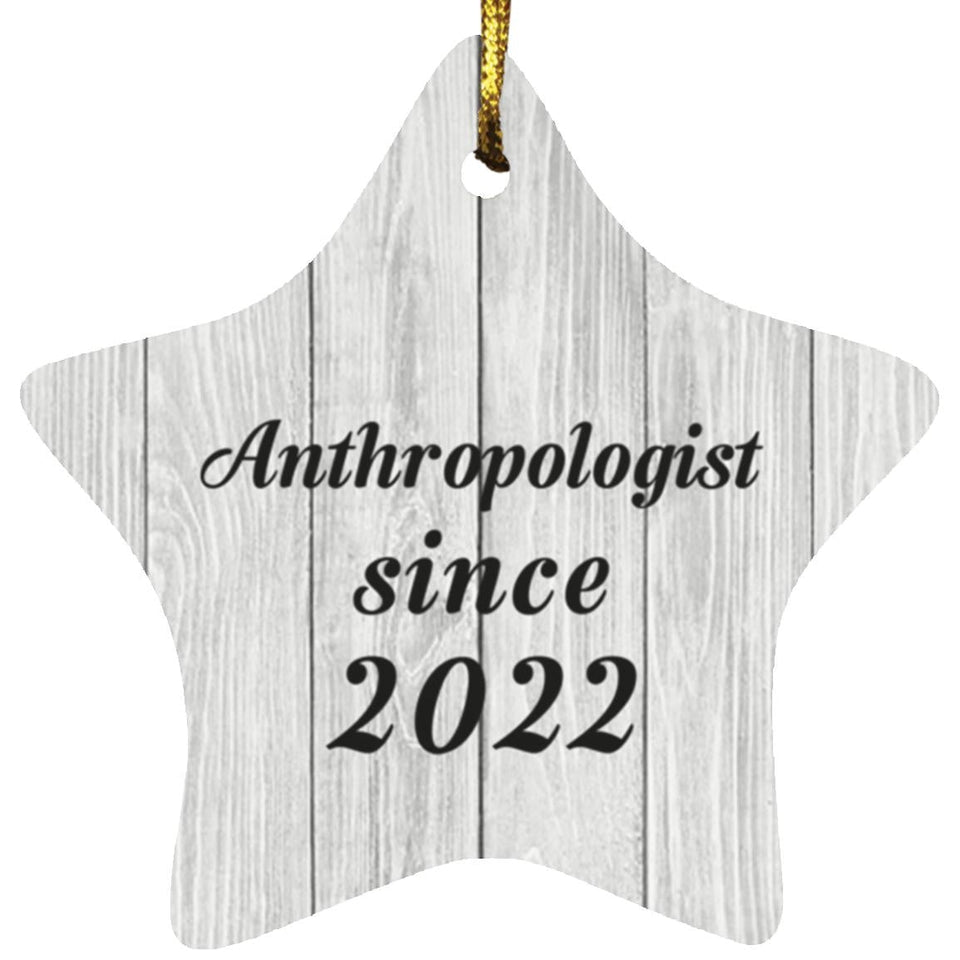 Anthropologist Since 2022 - Star Ornament F