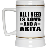 All I Need Is Love And A Akita - Beer Stein