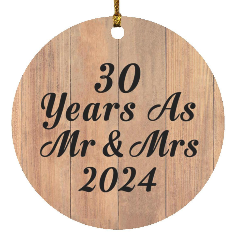 30 Years As Mr & Mrs 2024 - Circle Ornament C