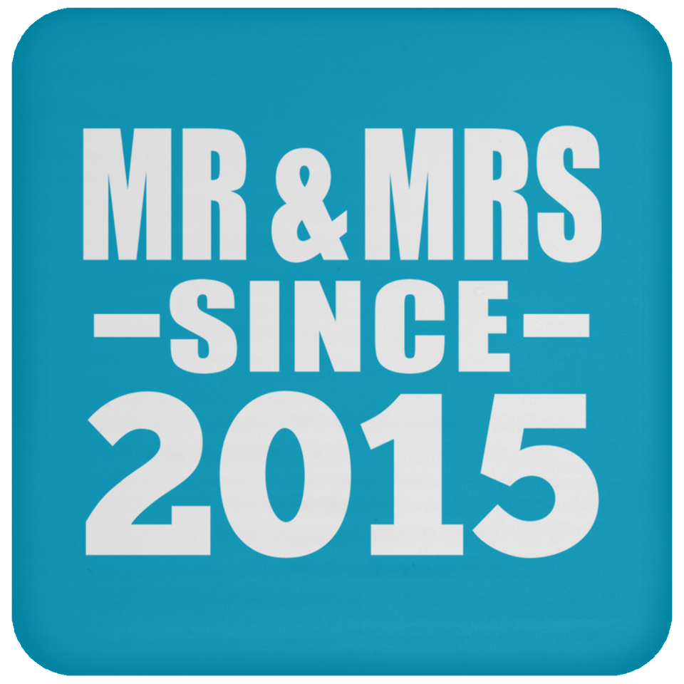 9th Anniversary Mr & Mrs Since 2015 - Drink Coaster