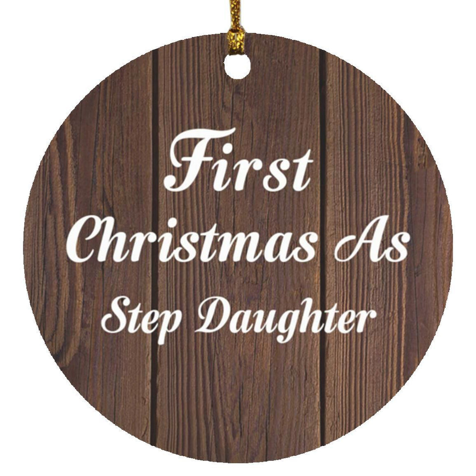 First Christmas As Step Daughter - Circle Ornament D