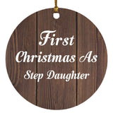 First Christmas As Step Daughter - Circle Ornament D