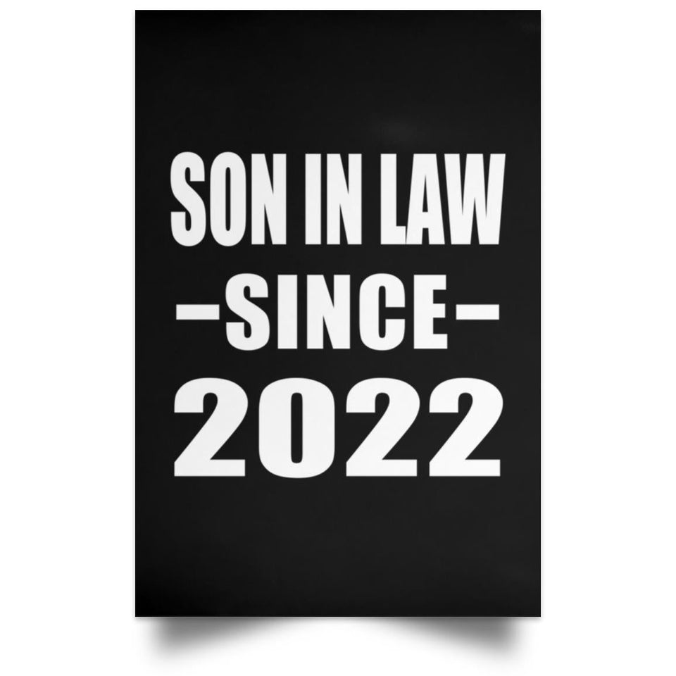 Son In Law Since 2022 - Poster Portrait