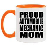 Proud Automobile Mechanic Mom - 11oz Accent Mug Orange