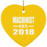 Machinist Established EST. 2018 - Heart Ornament