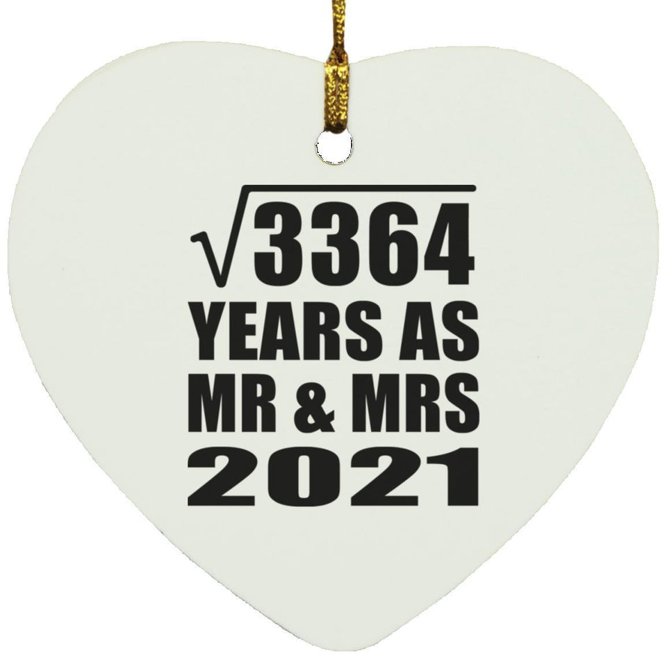 58th Anniversary Square Root of 3364 Years As Mr & Mrs 2021 - Heart Ornament