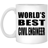 World's Best Civil Engineer - 11 Oz Coffee Mug