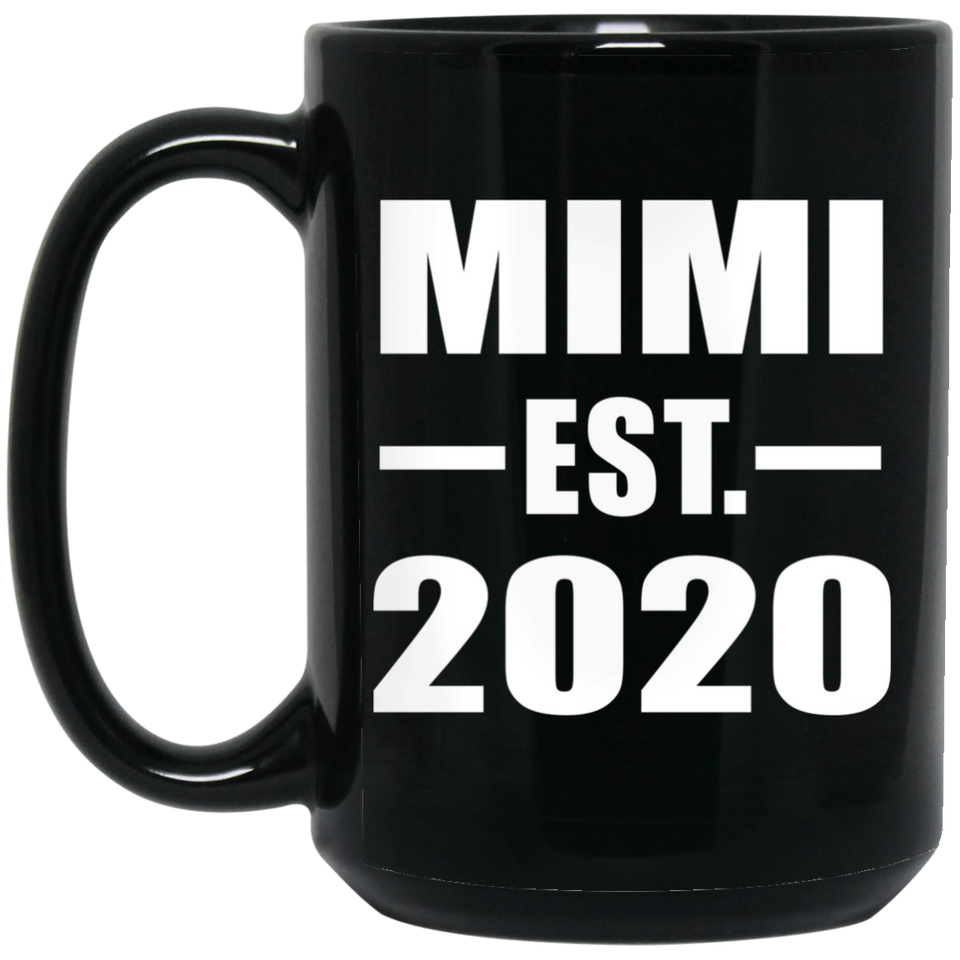 Mimi Established EST. 2020 - 15oz Coffee Mug Black