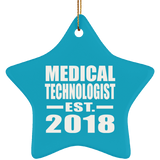 Medical Technologist Established EST. 2018 - Star Ornament