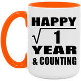 Happy 1st Anniversary Square Root of 1 Year & Counting - 15oz Accent Mug Orange