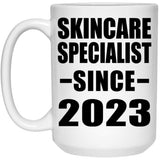 Skincare Specialist Since 2023 - 15oz Coffee Mug