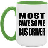 Most Awesome Bus Driver - 15oz Accent Mug Green