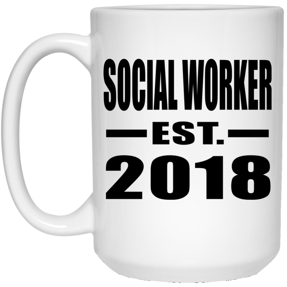 Social Worker Established EST. 2018 - 15 Oz Coffee Mug