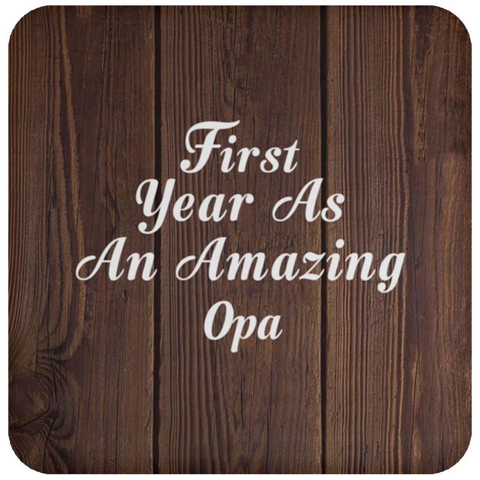 First Year As An Amazing Opa - Drink Coaster D