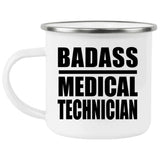 Badass Medical Technician - 12oz Camping Mug