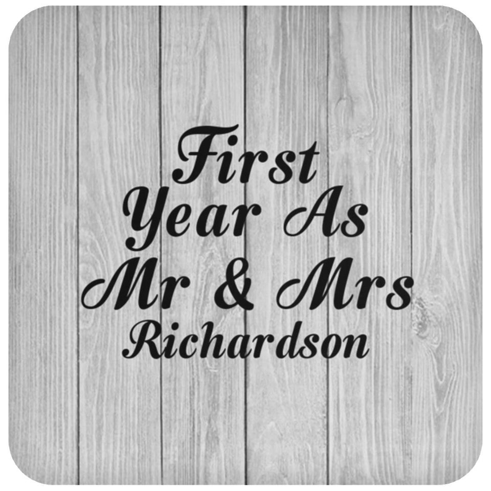 First Year As Mr & Mrs Richardson - Drink Coaster F