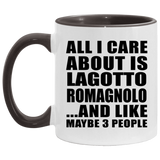 All I Care About Is Lagotto Romagnolo - 11oz Accent Mug Black