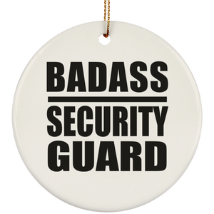 Badass Security Guard - Circle Ornament