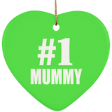 Number One #1 Mummy - Heart Ornament