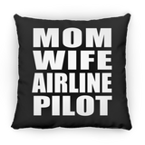Mom Wife Airline Pilot - Throw Pillow Black