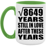 93rd Anniversary Square Root of 8649 Years Still In Love - 15oz Accent Mug Green