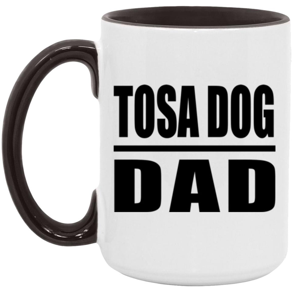 Tosa Dog Dad - 15oz Accent Mug Black