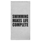 Swimming Makes Life Complete - Hand Towel