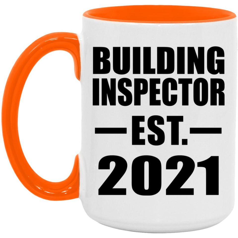 Building Inspector Established EST. 2021 - 15oz Accent Mug Orange