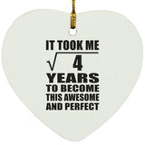 2nd Birthday Took Square Root of 4 Years To Awesome - Heart Ornament