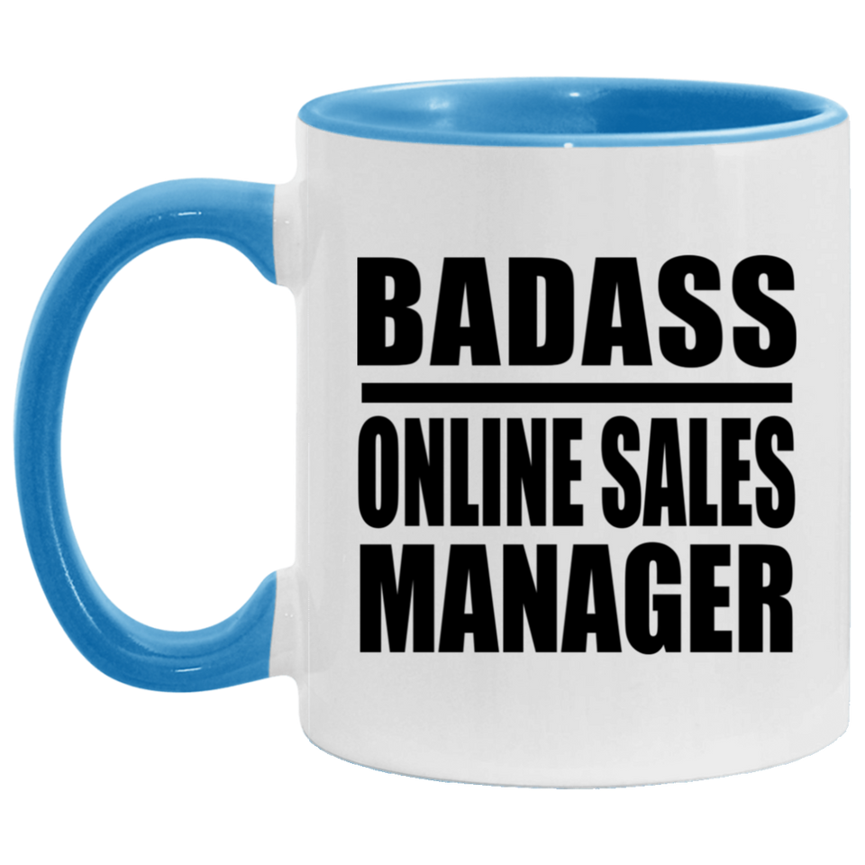 Badass Online Sales Manager - 11oz Accent Mug Blue